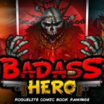 Badass Hero Free Download